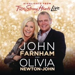 Olivia Newton-John & John Farnham - Two Strong Hearts Live